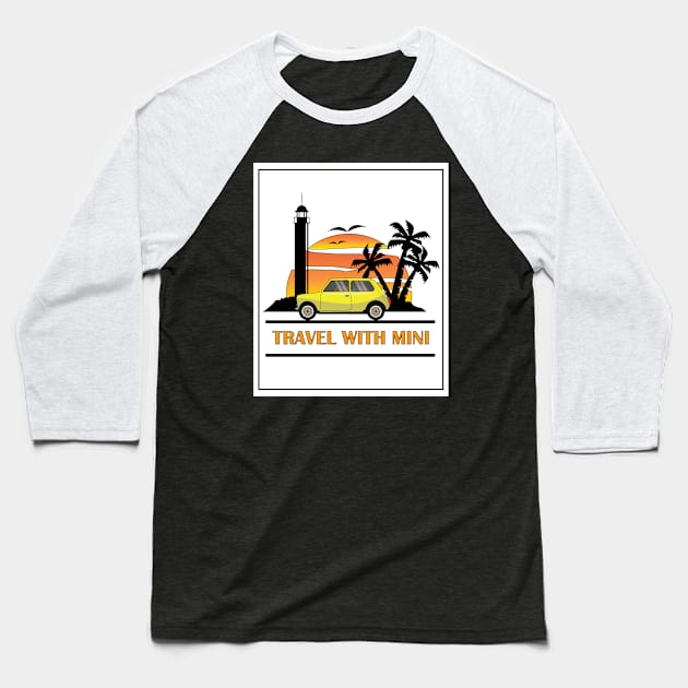 Travel With MINI Baseball T-Shirt by navod